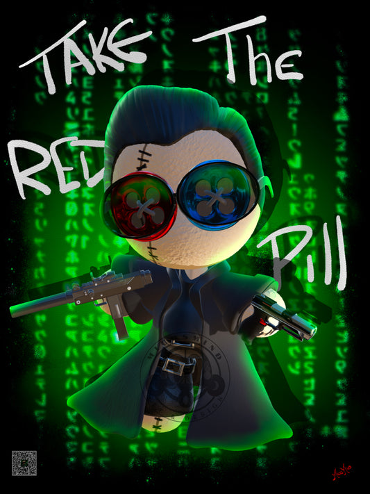 “Take the Red Pill” Poster