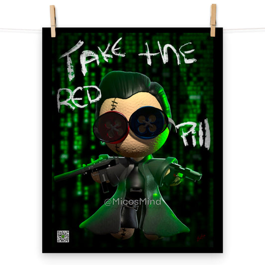 “Take the Red Pill” Poster